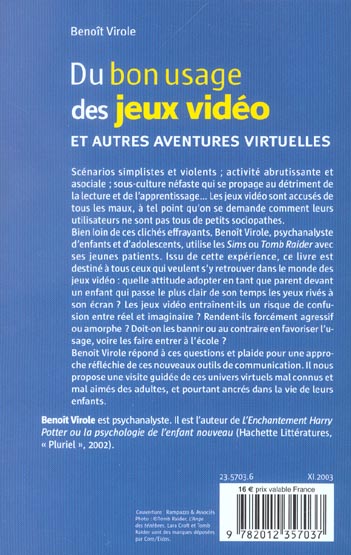 Quatrième de couverture de « DU BON USAGE DES JEUX VIDEO ET AUTRES AVENTURES VIRTUELLES »