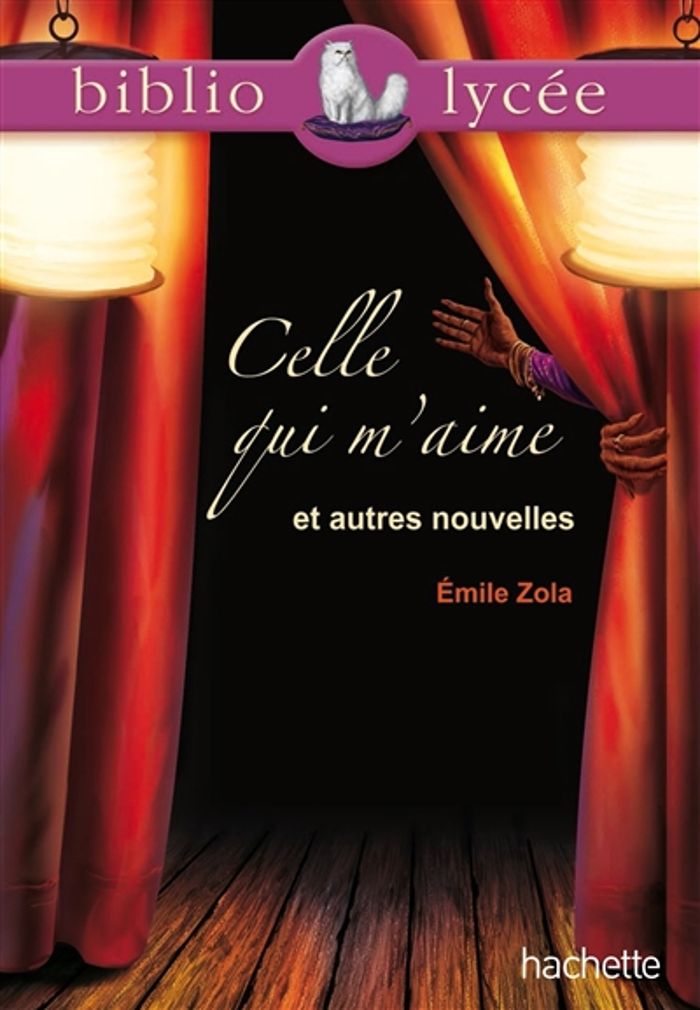 Couverture du livre « BIBLIOLYCEE - CELLE QUI M'AIME ET AUTRES NOUVELLES, EMILE ZOLA », librairie Les Contes Infusés à Corte