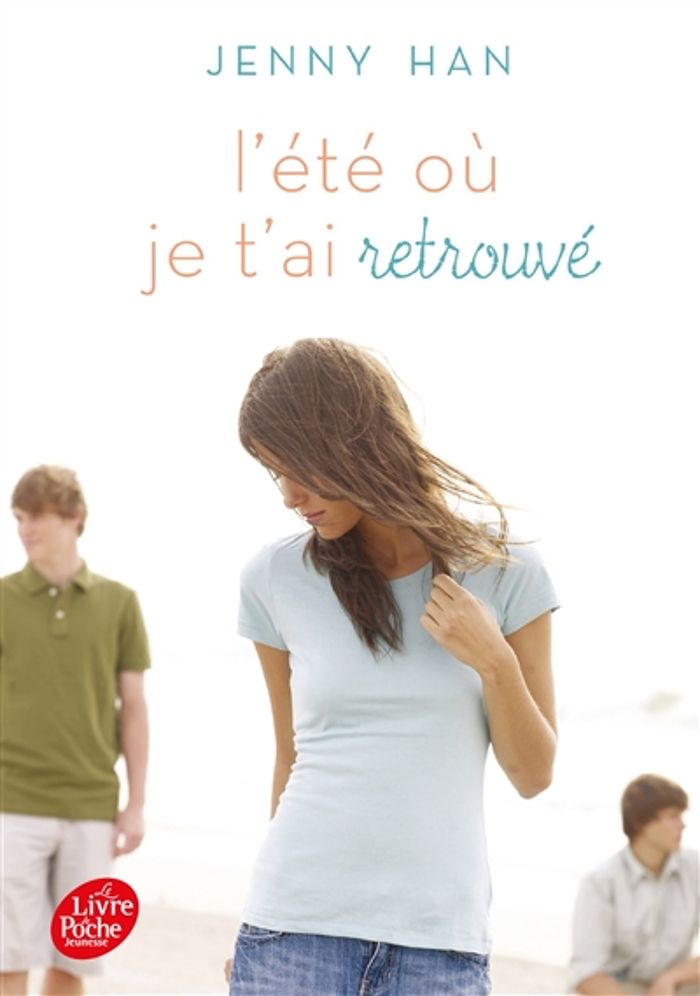 Couverture du livre « L'été où je t'ai retrouvé » de Jenny Han, librairie Les Contes Infusés à Corte