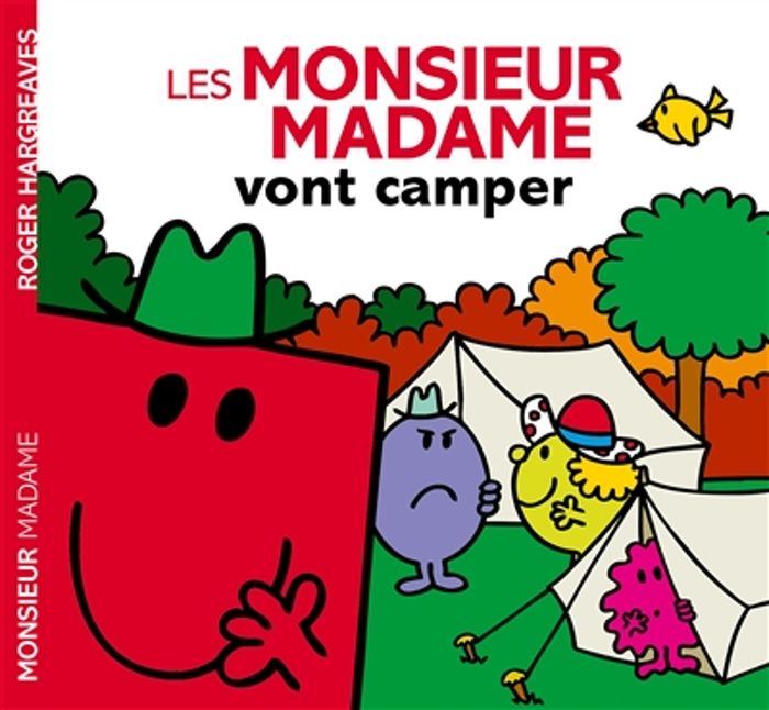 Couverture du livre « Les monsieur madame vont camper » de Adam Hargreaves, librairie Les Contes Infusés à Corte