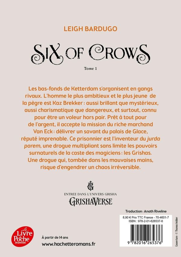 Quatrième de couverture de « SIX OF CROWS - TOME 1 »