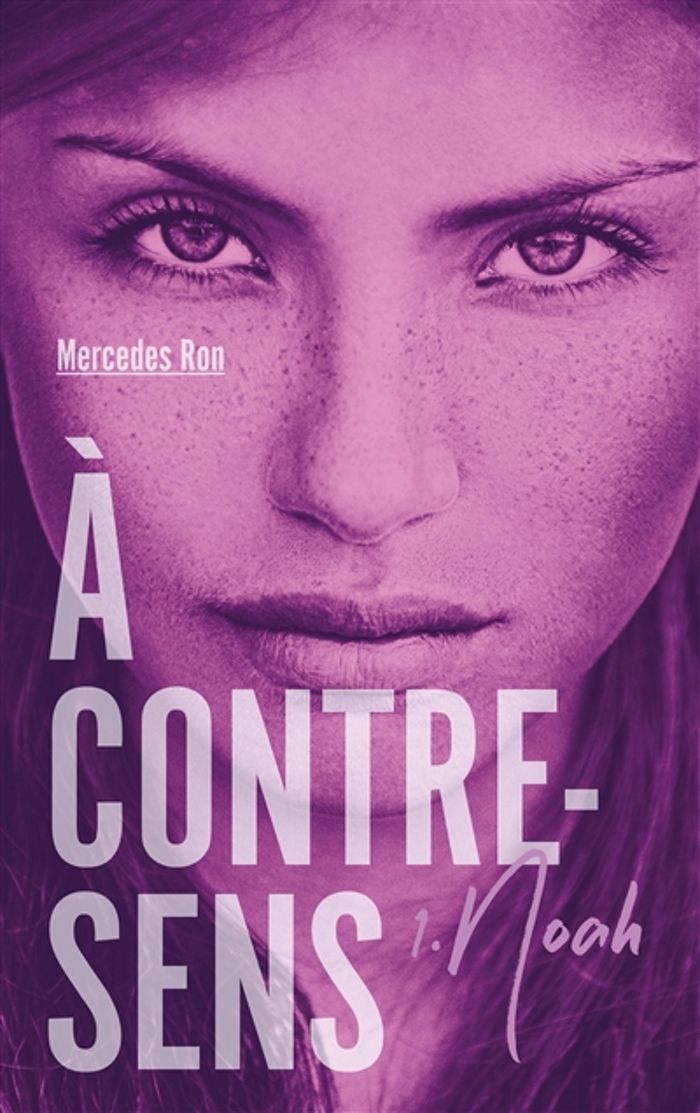 Couverture du livre « Noah » de Mercedes Ron, librairie Les Contes Infusés à Corte