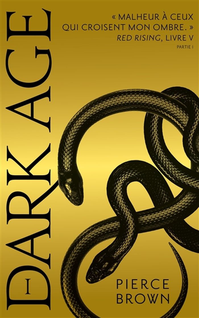 Couverture du livre « Dark age » de Pierce Brown, librairie Les Contes Infusés à Corte