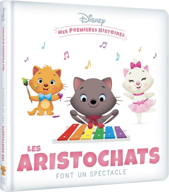 Couverture du livre « DISNEY - MES PREMIERES HISTOIRES - LES ARISTOCHATS FONT UN SPECTACLE » de Collectif, librairie Les Contes Infusés à Corte