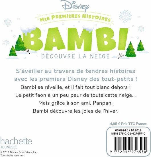 Quatrième de couverture de « DISNEY - MES PREMIERES HISTOIRES - BAMBI DECOUVRE LA NEIGE »