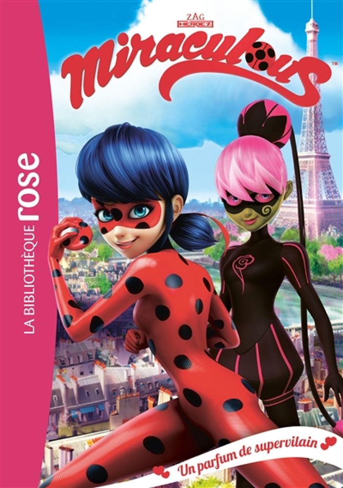 Couverture du livre « MIRACULOUS - T04 - MIRACULOUS 04 - UN PARFUM DE SUPERVILAIN » de Zagtoon, librairie Les Contes Infusés à Corte