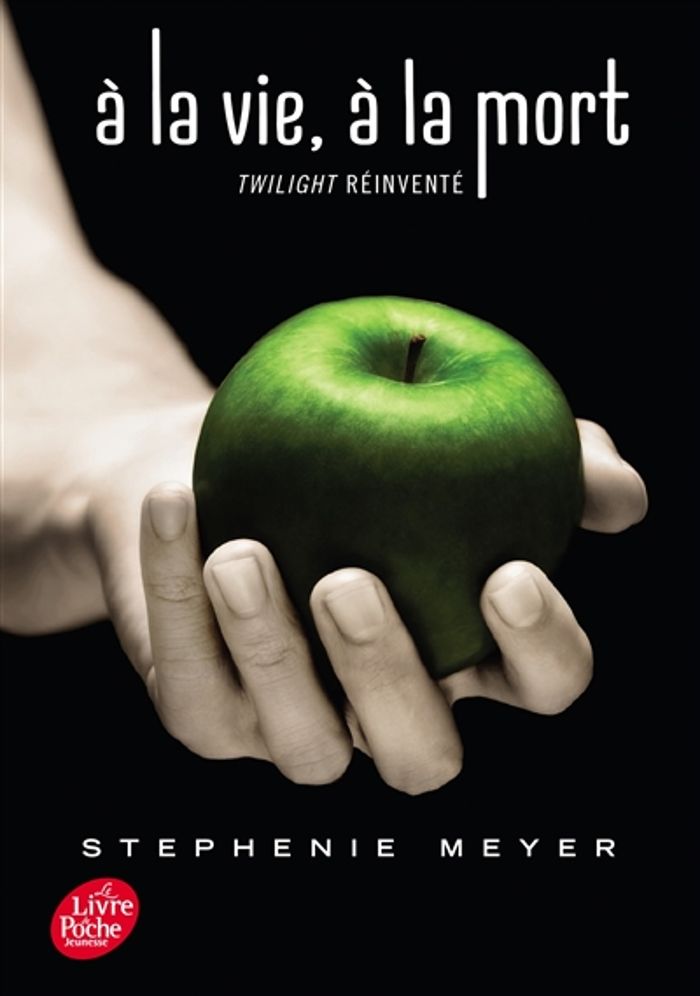 Couverture du livre « À la vie, à la mort : "Twilight" réinventé » de Stephenie Meyer, librairie Les Contes Infusés à Corte
