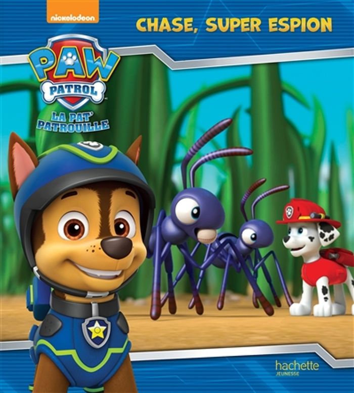 Couverture du livre « Chase, super espion » de Nickelodeon, librairie Les Contes Infusés à Corte