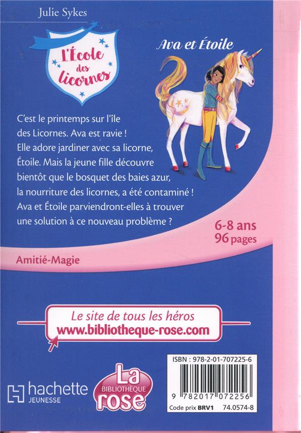 Quatrième de couverture de « L'ECOLE DES LICORNES, TOME 03 - AVA ET ETOILE »