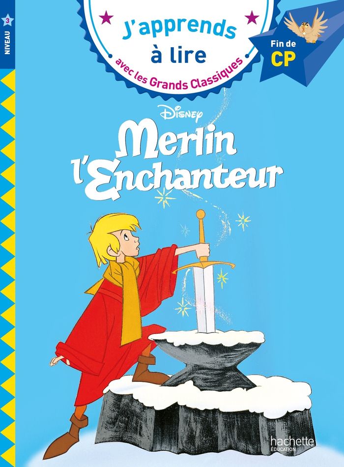 Couverture du livre « DISNEY - MERLIN L'ENCHANTEUR, CP NIVEAU 3 » de Isabelle Albertin, librairie Les Contes Infusés à Corte