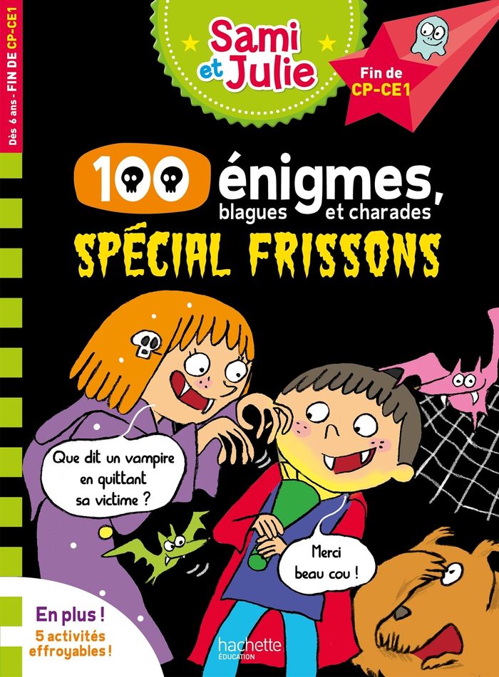 Couverture du livre « 100 énigmes, blagues et charades : spécial frissons » de Sandra Lebrun, librairie Les Contes Infusés à Corte
