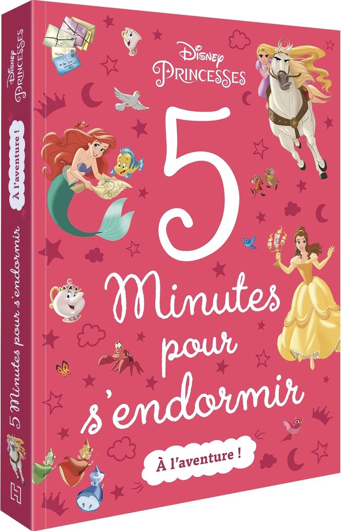 Couverture du livre « DISNEY PRINCESSES - 5 MINUTES POUR S'ENDORMIR - A L'AVENTURE ! », librairie Les Contes Infusés à Corte
