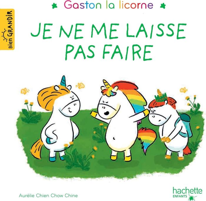 Couverture du livre « Je ne me laisse pas faire » de Aurélie Chien Chow Chine, librairie Les Contes Infusés à Corte