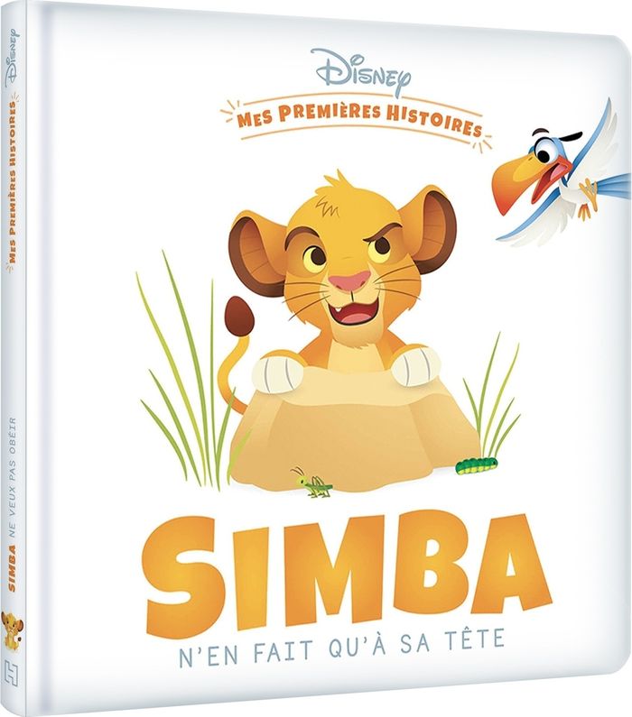 Couverture du livre « DISNEY - MES PREMIERES HISTOIRES - SIMBA N'EN FAIT QU'A SA TETE » de Xxx, librairie Les Contes Infusés à Corte