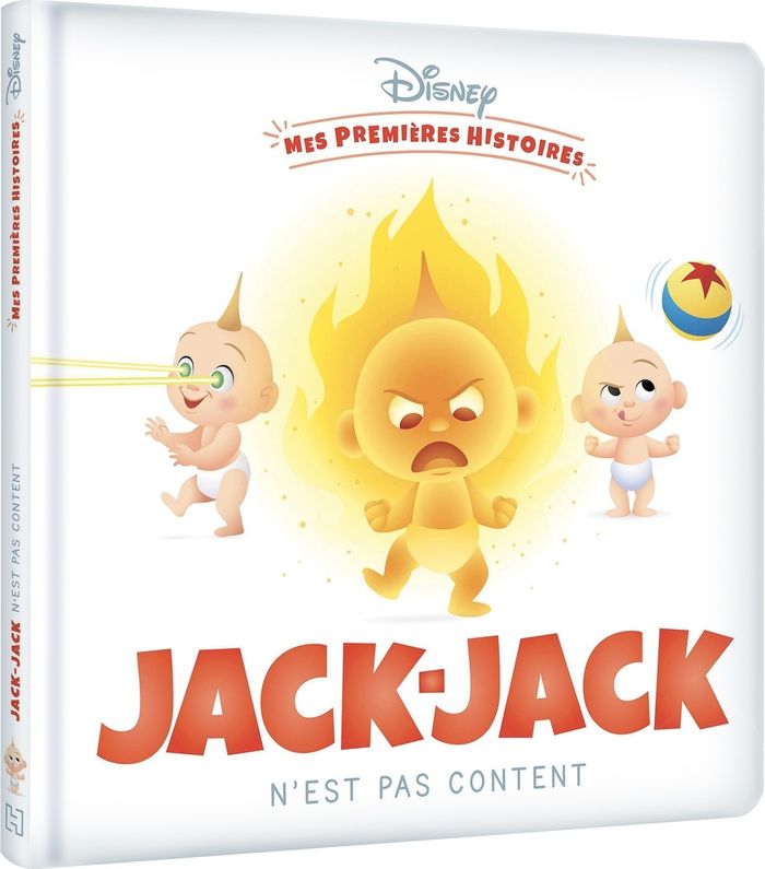 Couverture du livre « DISNEY - MES PREMIERES HISTOIRES - JACK-JACK N'EST PAS CONTENT ! », librairie Les Contes Infusés à Corte