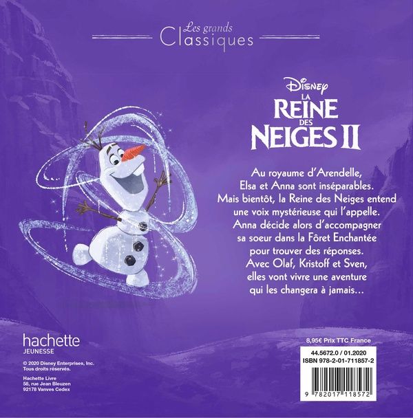 Quatrième de couverture de « LA REINE DES NEIGES 2 - LES GRANDS CLASSIQUES - L'HISTOIRE DU FILM - DISNEY - NOUVELLE EDITION »