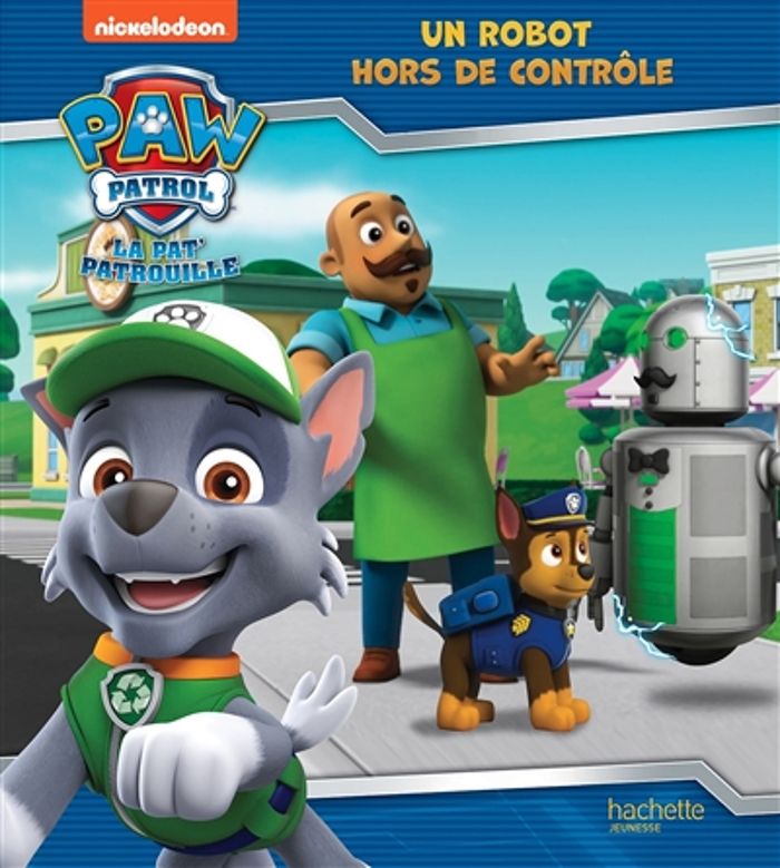 Couverture du livre « Un robot hors de contrôle » de Nickelodeon, librairie Les Contes Infusés à Corte