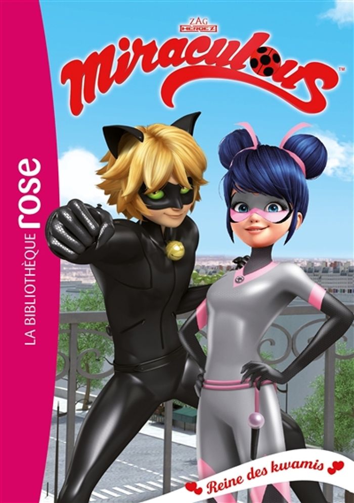 Couverture du livre « MIRACULOUS - T28 - MIRACULOUS 28 - REINE DES KWAMIS » de Xxx, librairie Les Contes Infusés à Corte