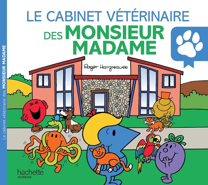 Couverture du livre « Le cabinet vétérinaire des monsieur madame » de Adam Hargreaves, librairie Les Contes Infusés à Corte