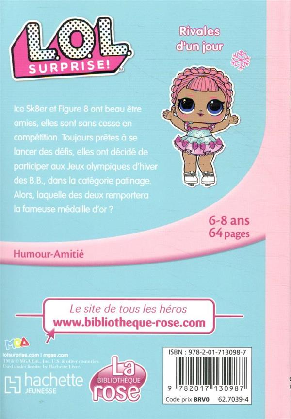 Quatrième de couverture de « LOL SURPRISE - T11 - L.O.L. SURPRISE ! 11 - RIVALES D'UN JOUR »