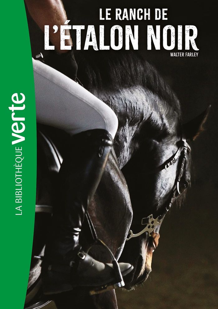 Couverture du livre « L'ETALON NOIR - T03 - L'ETALON NOIR 03 NED - LE RANCH DE L'ETALON NOIR » de Walter Farley, librairie Les Contes Infusés à Corte