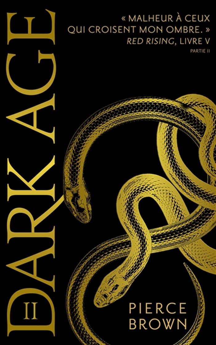 Couverture du livre « Dark age » de Pierce Brown, librairie Les Contes Infusés à Corte