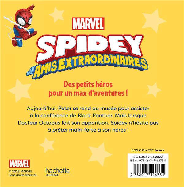Quatrième de couverture de « SPIDEY ET SES AMIS EXTRAORDINAIRES - MISSION AU MUSEE - MARVEL »