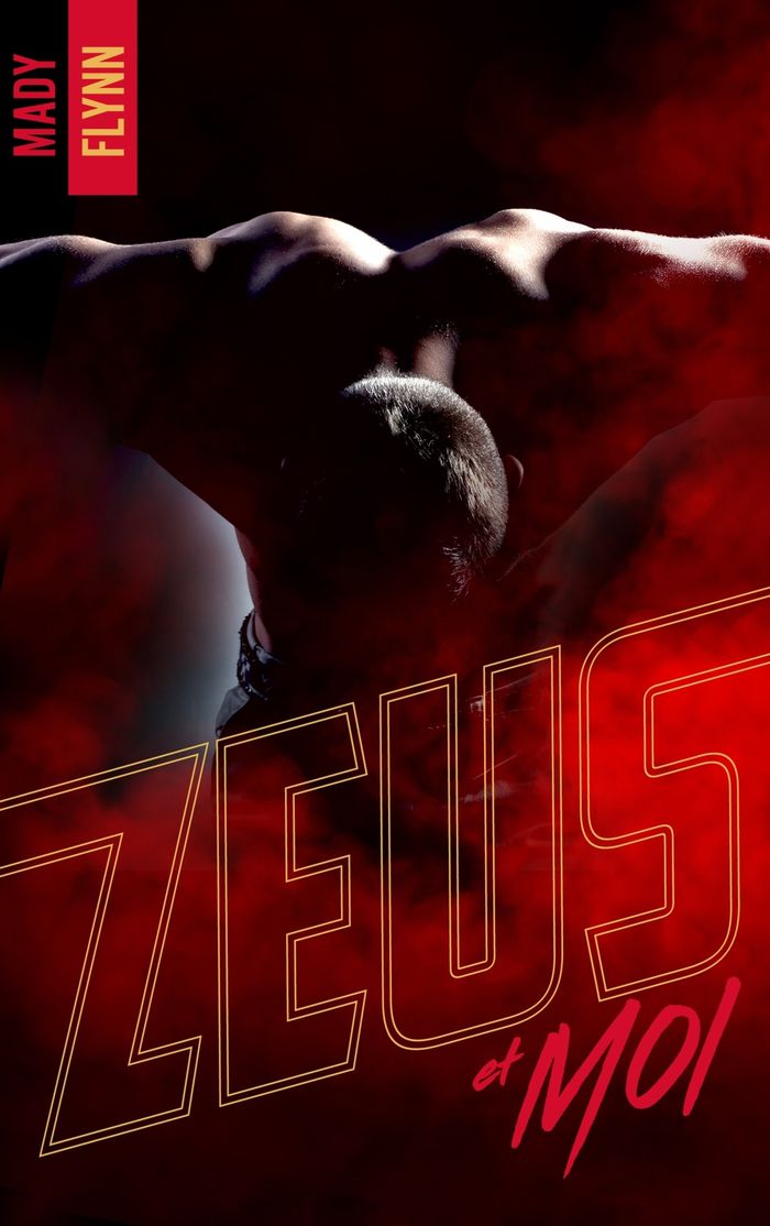 Couverture du livre « ZEUS ET MOI » de Mady Flynn, librairie Les Contes Infusés à Corte