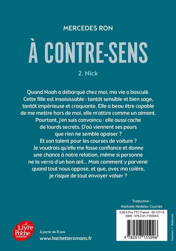 Quatrième de couverture de « A CONTRE-SENS - TOME 2 - NICK »