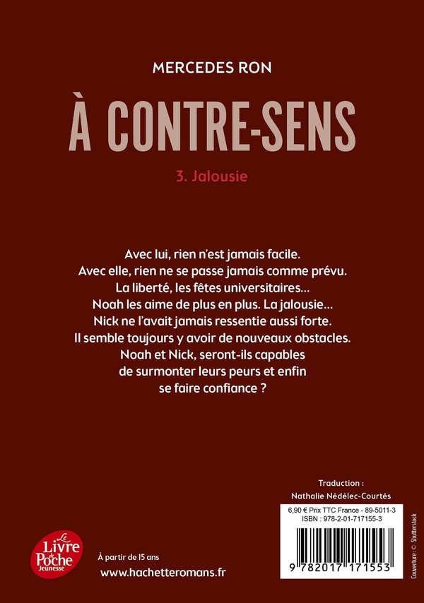 Quatrième de couverture de « A CONTRE-SENS - TOME 3 - JALOUSIE »