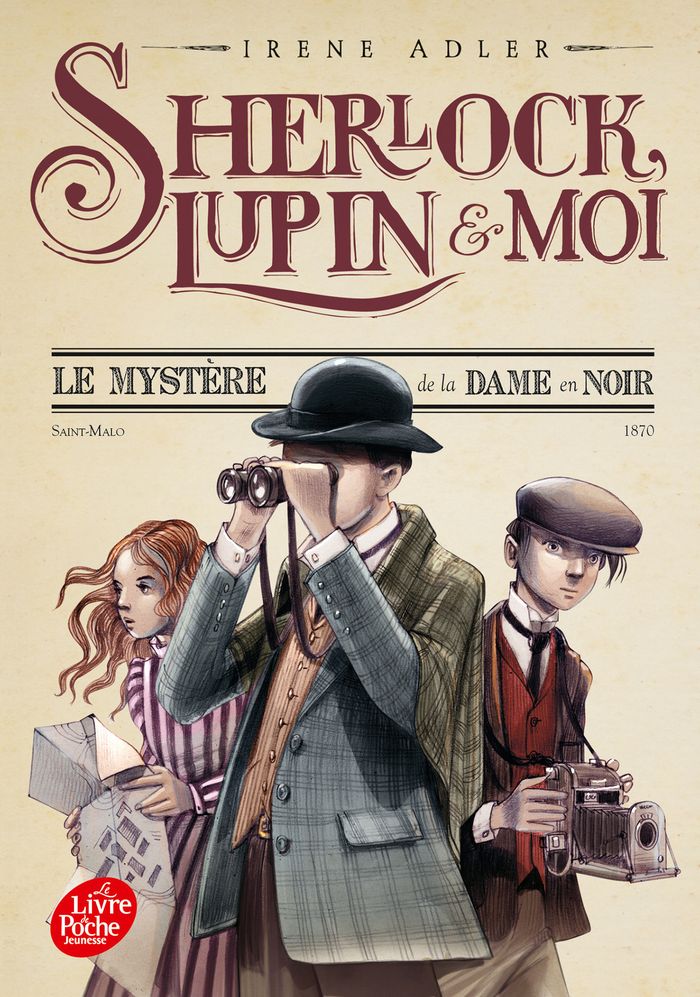 Couverture du livre « SHERLOCK, LUPIN ET MOI - TOME 1 - LE MYSTERE DE LA DAME EN NOIR », librairie Les Contes Infusés à Corte