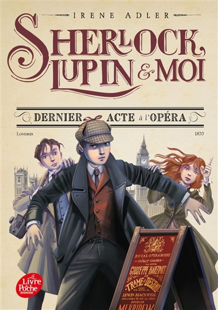 Couverture du livre « SHERLOCK, LUPIN ET MOI - TOME 2 - DERNIER ACTE A L'OPERA », librairie Les Contes Infusés à Corte