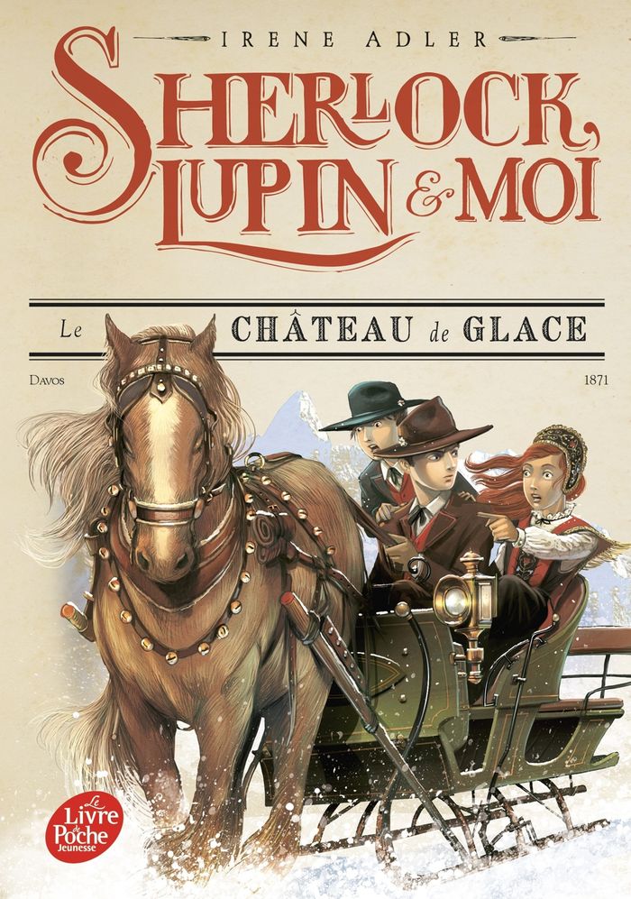 Couverture du livre « SHERLOCK, LUPIN ET MOI - TOME 5 - LE CHATEAU DE GLACE », librairie Les Contes Infusés à Corte