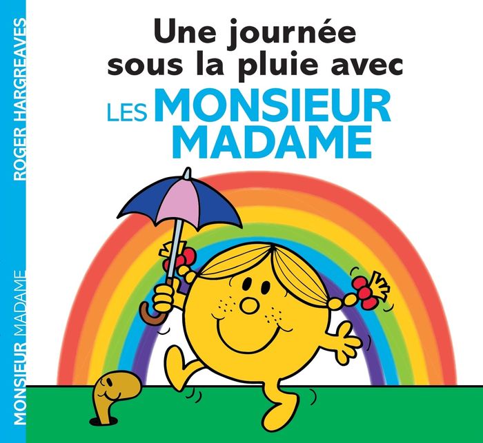 Couverture du livre « Une journée sous la pluie avec les monsieur madame » de Adam Hargreaves, librairie Les Contes Infusés à Corte
