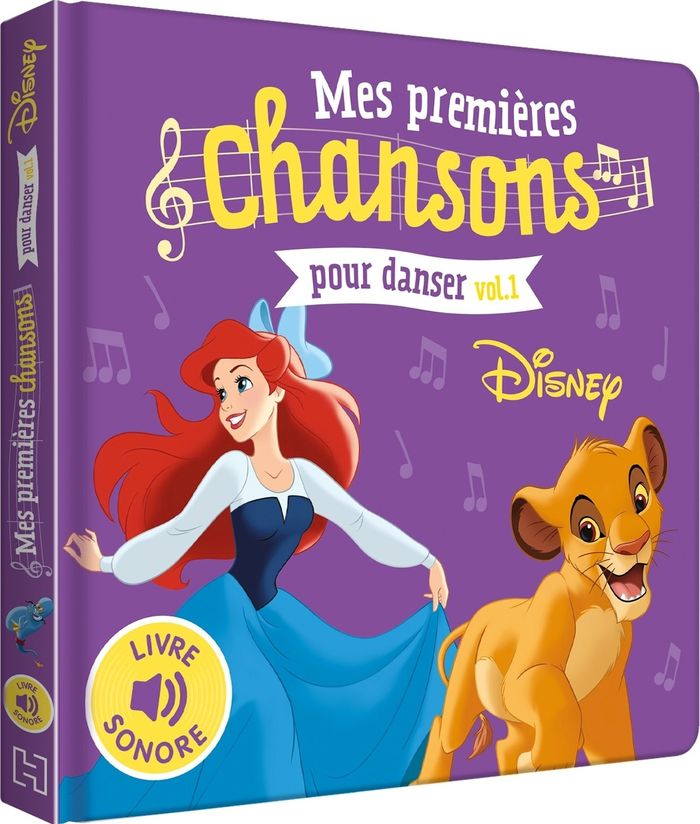 Couverture du livre « DISNEY - MES PREMIERES CHANSONS POUR DANSER VOL.1 - LIVRE SONORE » de Xxx, librairie Les Contes Infusés à Corte