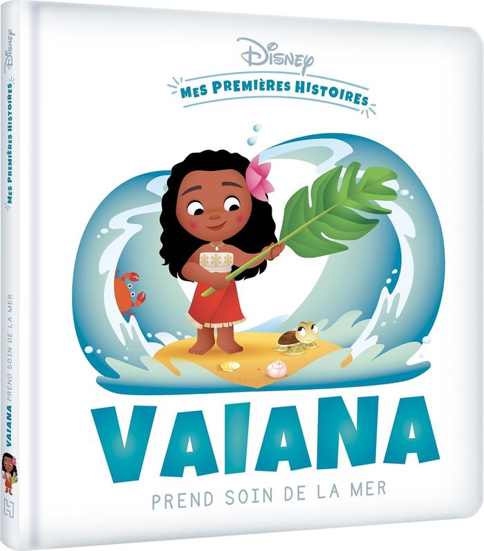 Couverture du livre « DISNEY - MES PREMIERES HISTOIRES - VAIANA PREND SOIN DE LA MER » de Xxx, librairie Les Contes Infusés à Corte