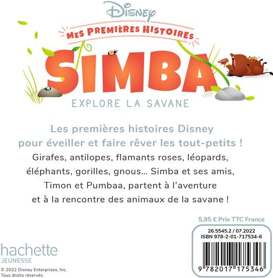 Quatrième de couverture de « DISNEY - MES PREMIERES HISTOIRES - SIMBA EXPLORE LA SAVANE »