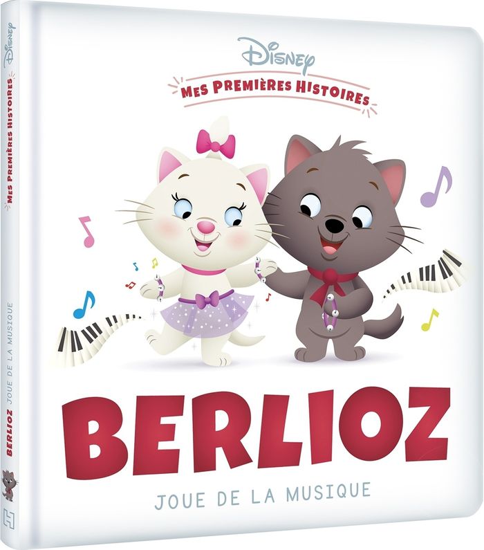 Couverture du livre « DISNEY - MES PREMIERES HISTOIRES - BERLIOZ JOUE DE LA MUSIQUE » de Xxx, librairie Les Contes Infusés à Corte