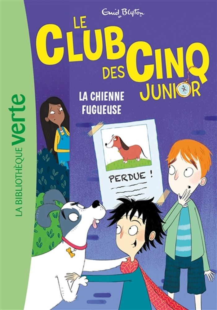 Couverture du livre « La chienne fugueuse » de Enid Blyton, librairie Les Contes Infusés à Corte