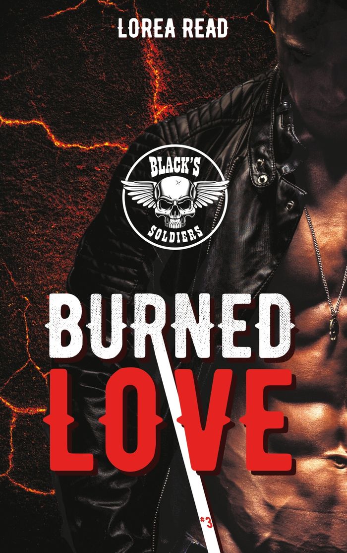 Couverture du livre « BLACK'S SOLDIERS T3 - BURNED LOVE », librairie Les Contes Infusés à Corte