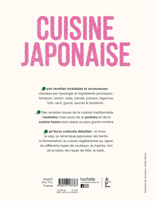 Quatrième de couverture de « Mon grand livre de cuisine japonaise : 400 recettes authentiques et délicieuses »