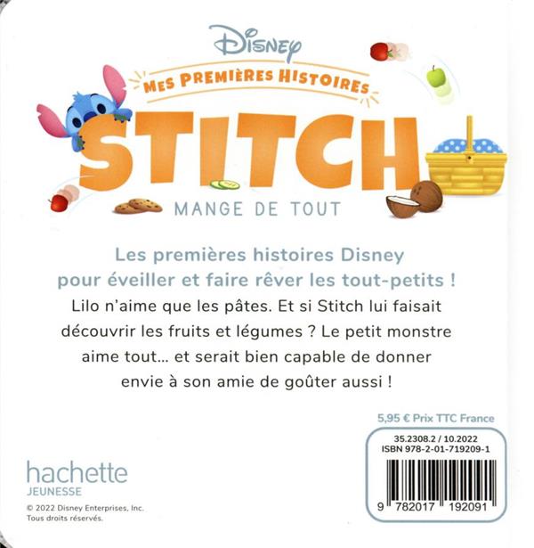 Quatrième de couverture de « DISNEY - MES PREMIERES HISTOIRES - STITCH MANGE DE TOUT »