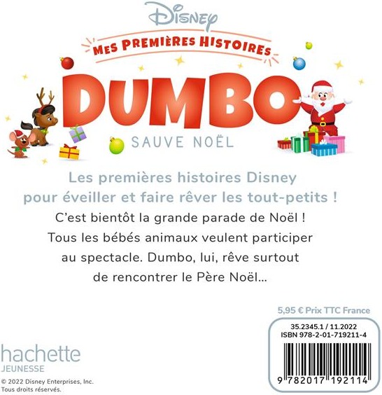 Quatrième de couverture de « DISNEY - MES PREMIERES HISTOIRES - DUMBO SAUVE NOEL »