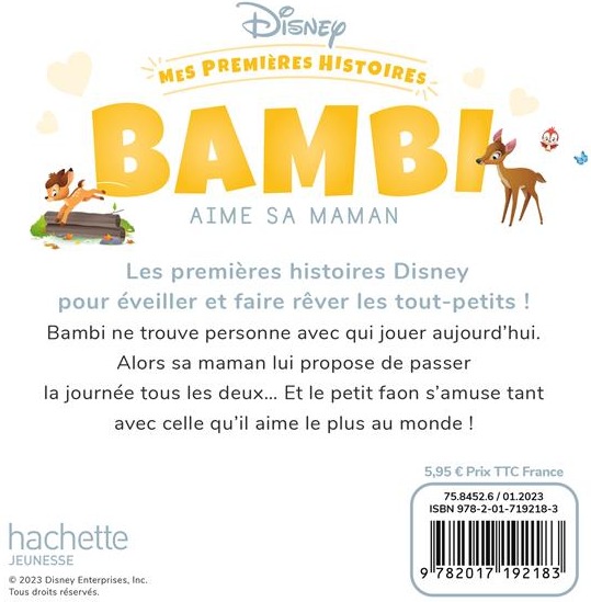 Quatrième de couverture de « DISNEY - MES PREMIERES HISTOIRES - BAMBI AIME SA MAMAN »