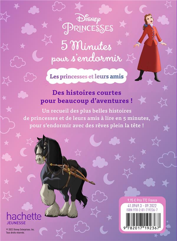 Quatrième de couverture de « DISNEY PRINCESSES - 5 MINUTES POUR S'ENDORMIR - LES PRINCESSES ET LEURS AMIS »