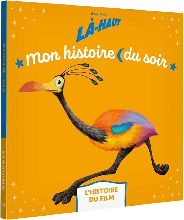 Couverture du livre « Là-haut : l'histoire du film » de Disney.Pixar, librairie Les Contes Infusés à Corte