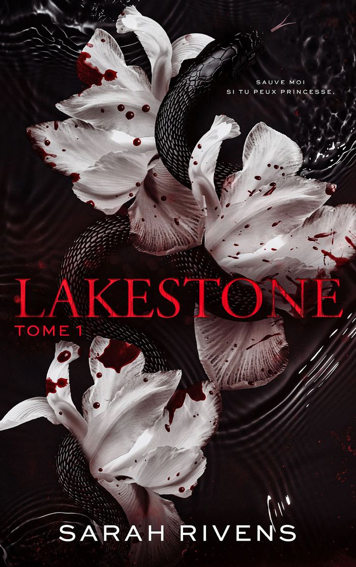 Couverture du livre « LAKESTONE - TOME 1 - APRES CAPTIVE, LE NOUVEAU ROMAN PHENOMENE DE SARAH RIVENS » de Sarah Rivens, librairie Les Contes Infusés à Corte
