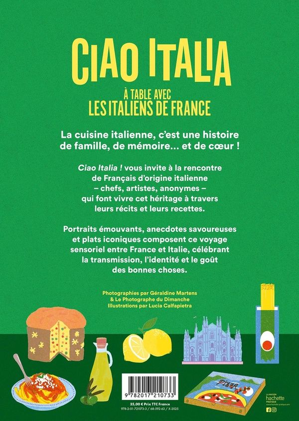Quatrième de couverture de « Ciao Italia : à table avec les italiens de France »