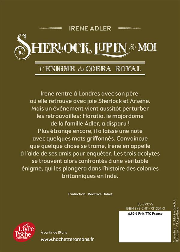Quatrième de couverture de « SHERLOCK, LUPIN ET MOI - TOME 7 - L'ENIGME DU COBRA ROYAL »