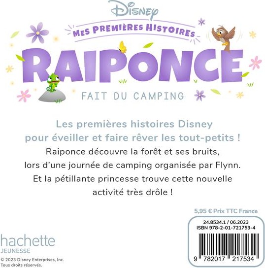 Quatrième de couverture de « DISNEY - MES PREMIERES HISTOIRES - RAIPONCE FAIT DU CAMPING »